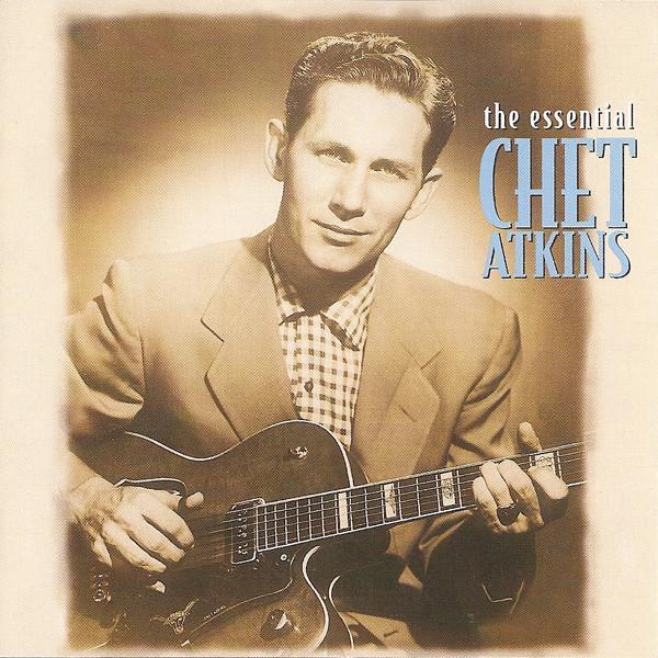 Chet Atkins - The Essential Chet Atkins