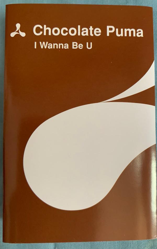 Chocolate Puma - I Wanna Be U
