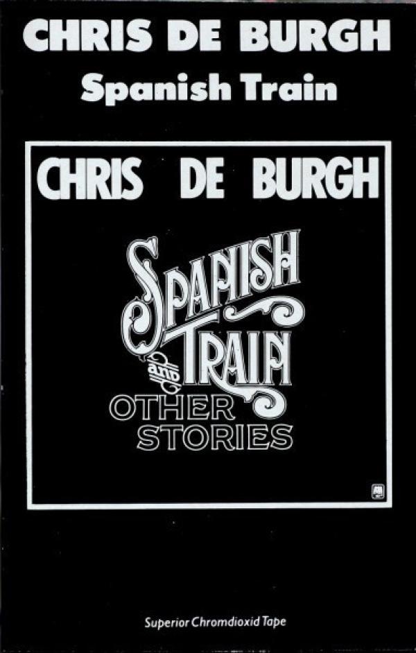 Chris de Burgh - Spanish Train & Other Stories