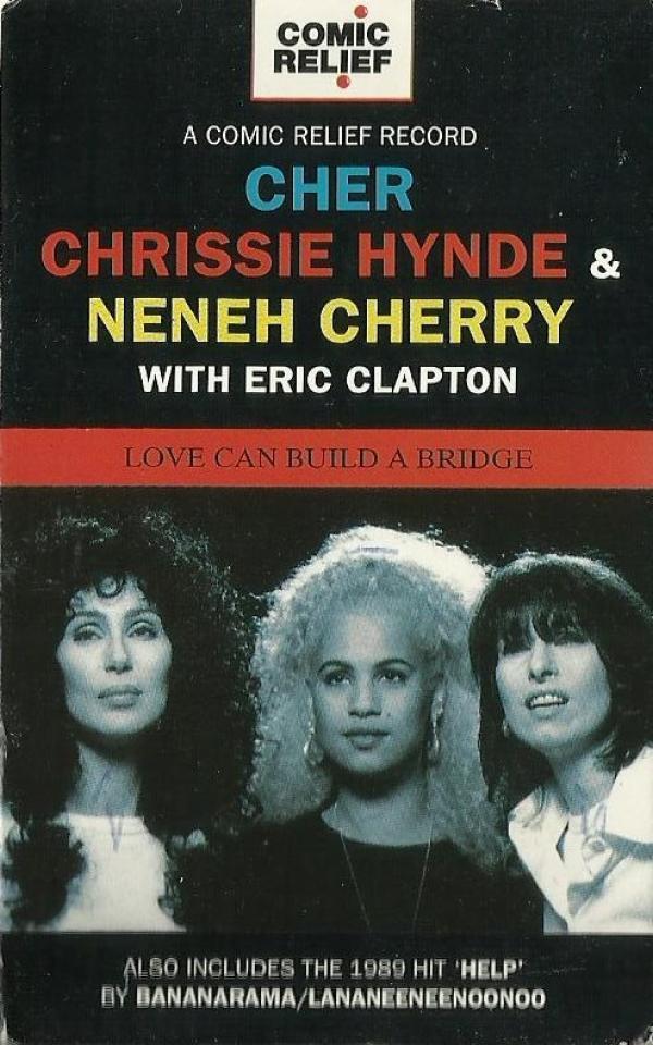 Chrissie Hynde, Neneh Cherry, Eric Clapton, Cher - Love Can Build A Bridge