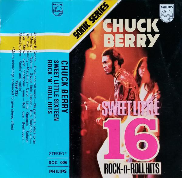 Chuck Berry - Sweet Little 16 Rock-n-Roll Hits