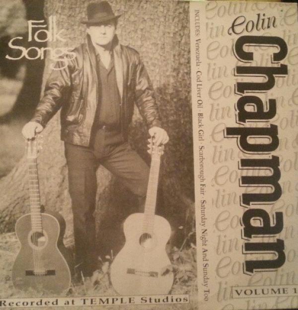 Colin Chapman  - Folk Songs Volume 1