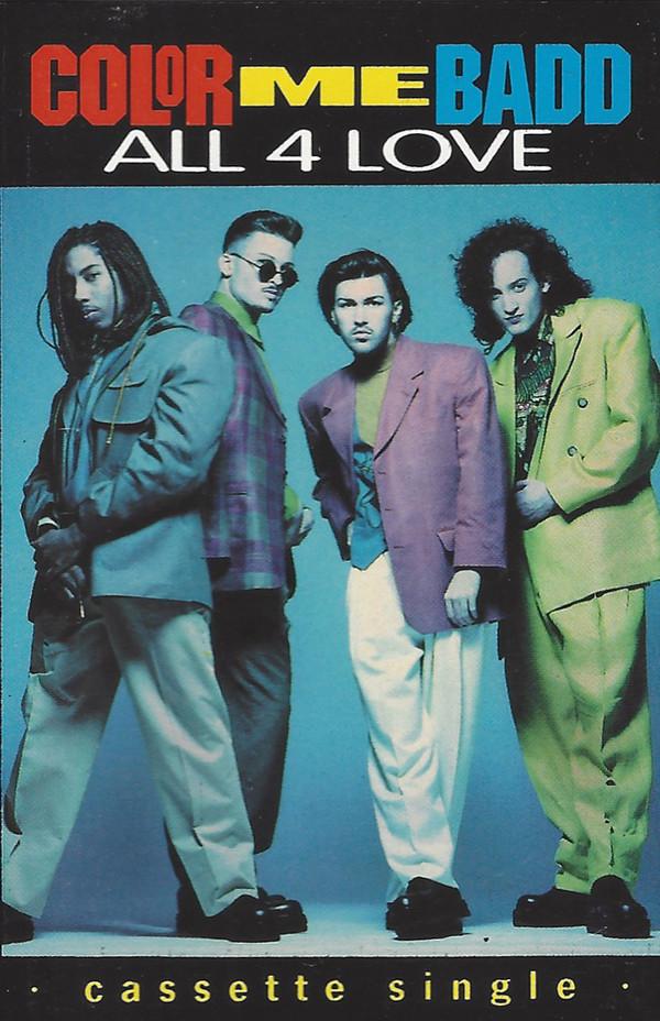 Color Me Badd - All 4 Love