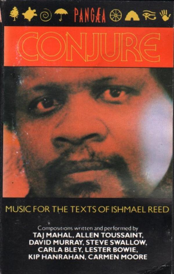 Conjure - Music For The Texts Of Ishmael Reed