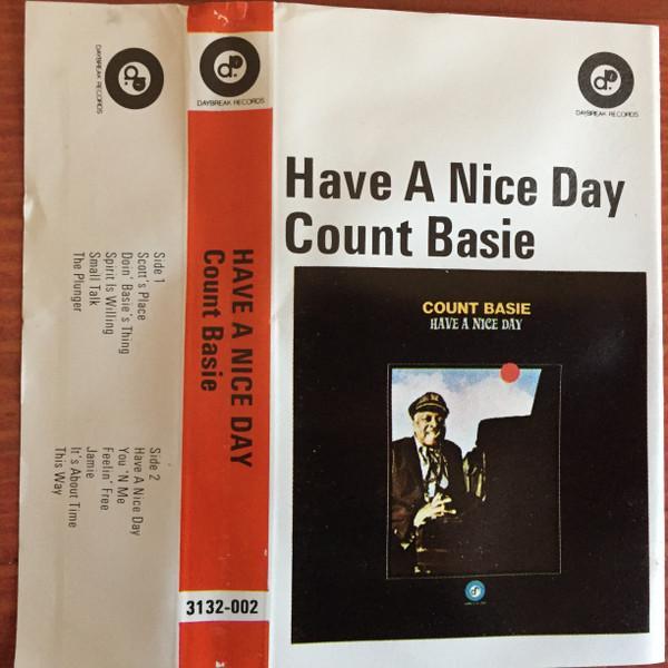 Count Basie - Have A Nice Day
