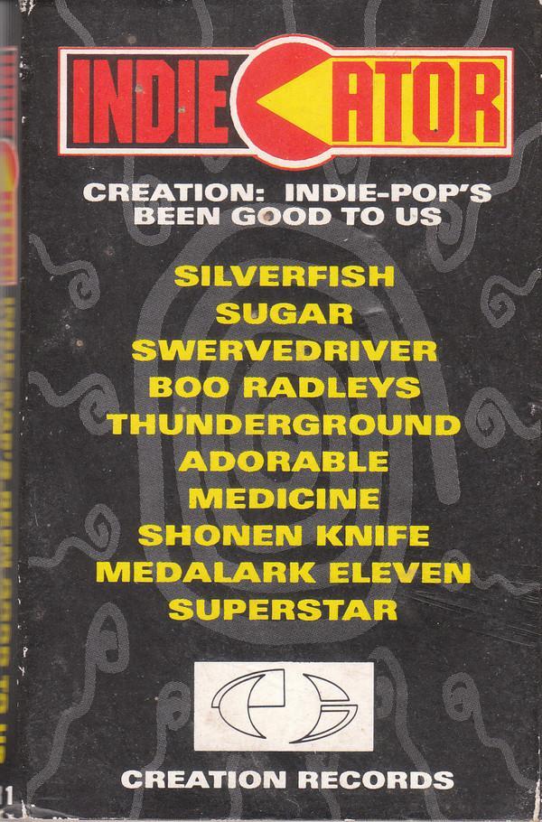  - Creation: Indie-Pop's Been Good To Us