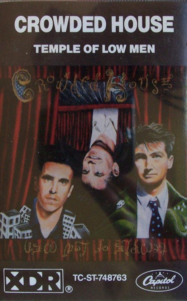 Crowded House - Temple Of Low Men