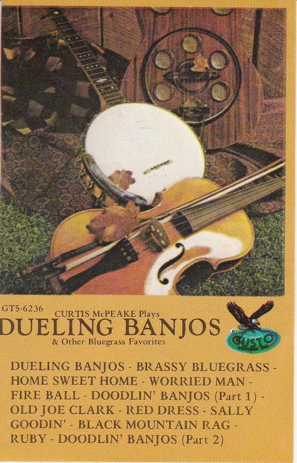 Curtis McPeake - Curtis McPeake Plays Dueling Banjos & Other Bluegrass Favorites