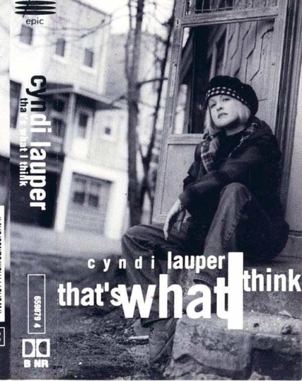 Cyndi Lauper - That's What I Think