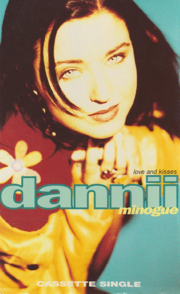 Dannii Minogue - Love And Kisses