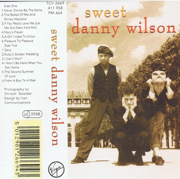 Danny Wilson  - Sweet Danny Wilson