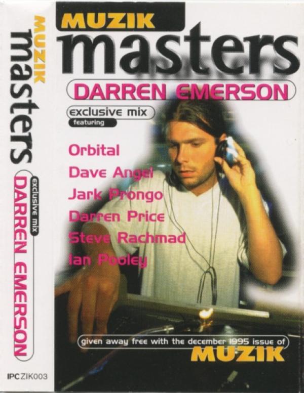 Darren Emerson - Muzik Masters - Darren Emerson Mix