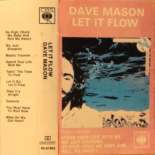 Dave Mason - Let It Flow