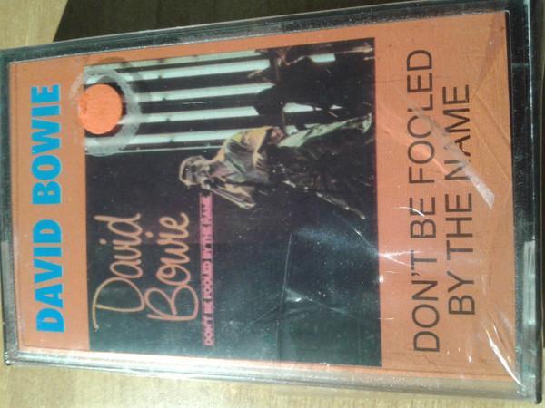 David Bowie - Don't Be Fooled By The Name