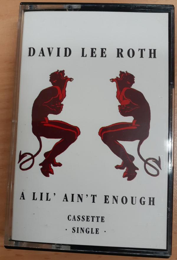 David Lee Roth - A Lil' Ain't Enough