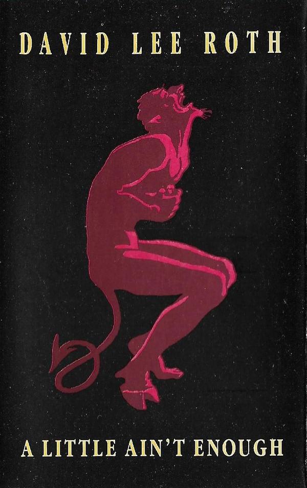 David Lee Roth - A Little Ain't Enough