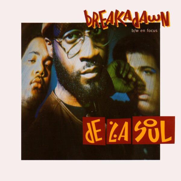 De La Soul - Breakadawn / En Focus