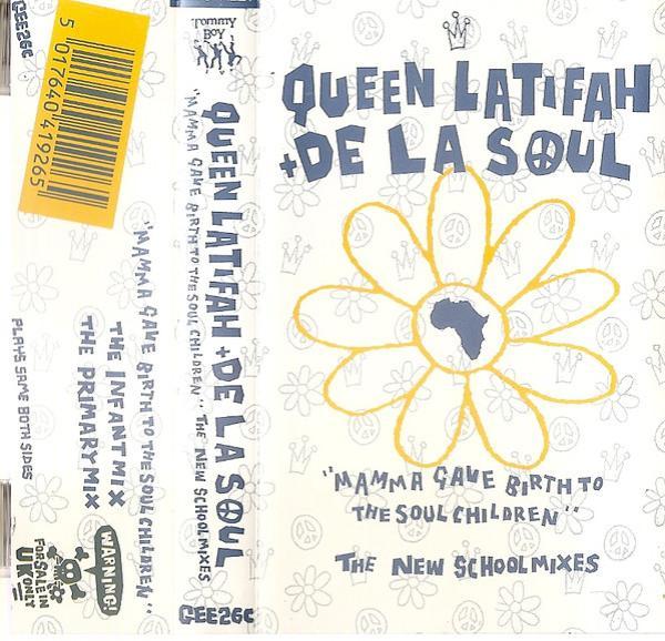 De La Soul, Queen Latifah - Mamma Gave Birth To The Soul Children (The New School Mixes)
