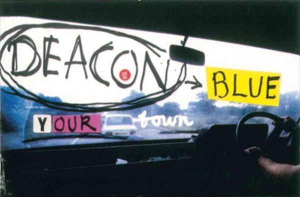 Deacon Blue - Your Town