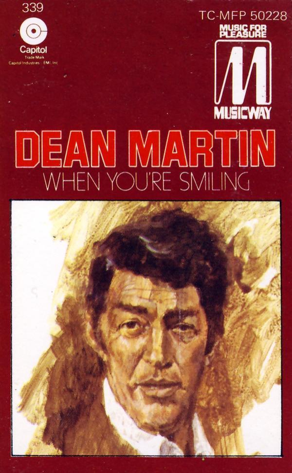 Dean Martin - When You're Smiling