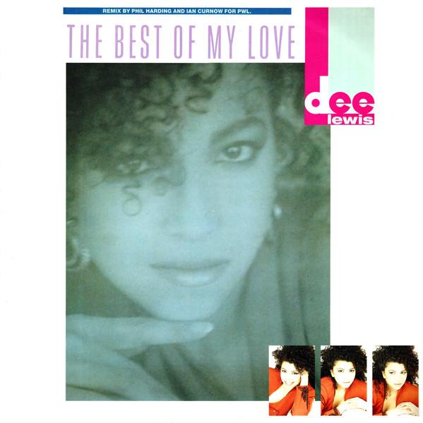 Dee Lewis - The Best Of My Love