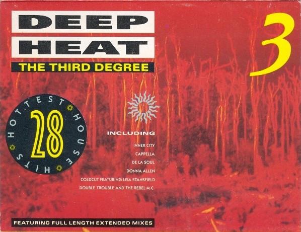  - Deep Heat 3 - The Third Degree