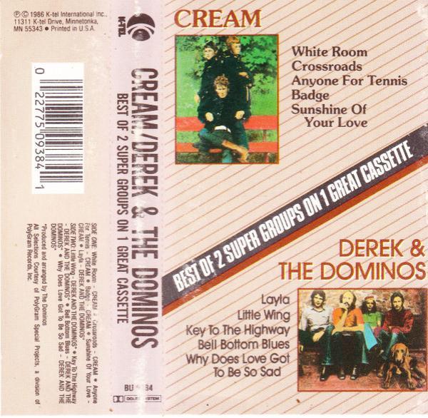 Derek & The Dominos, Cream (2) - Best Of 2 Super Groups On 1 Great Cassette