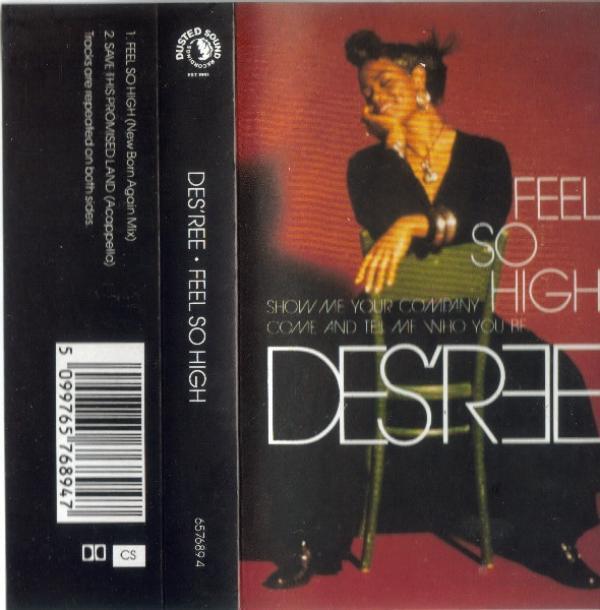 Des'ree - Feel So High