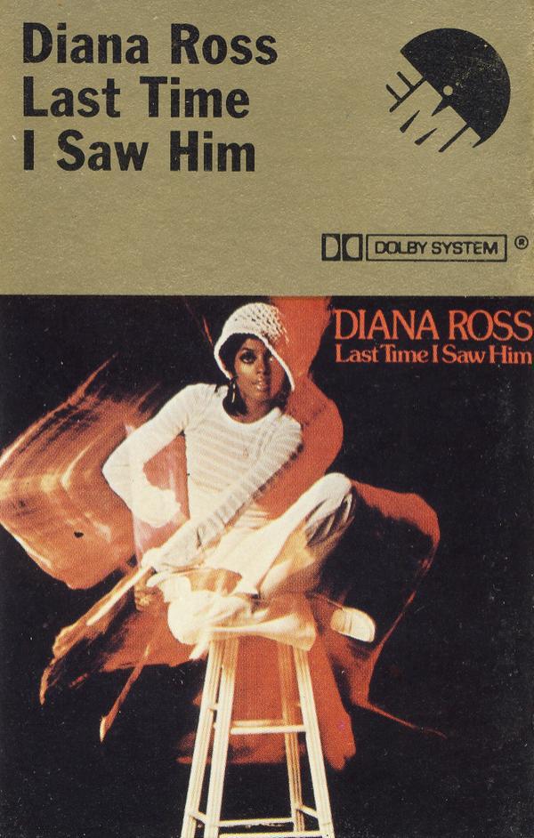 Diana Ross - Last Time I Saw Him