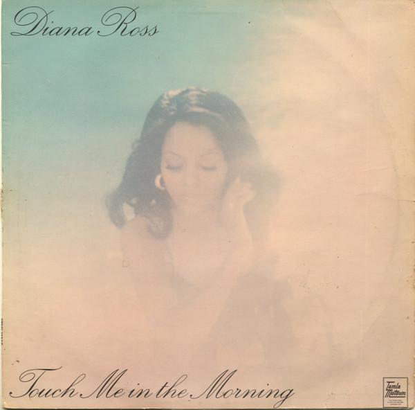 Diana Ross - Touch Me In The Morning
