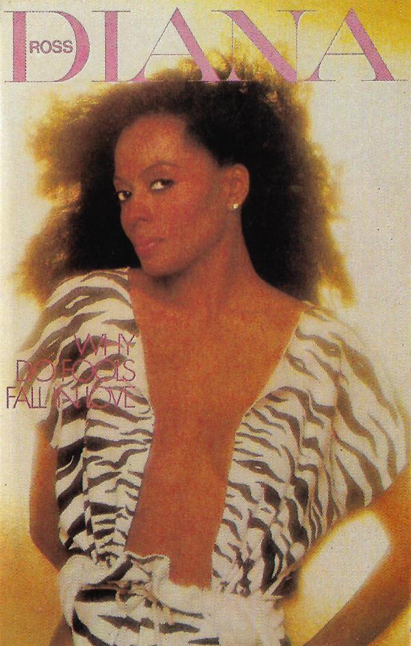 Diana Ross - Why Do Fools Fall In Love