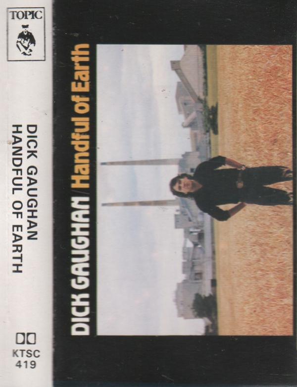 Dick Gaughan - Handful Of Earth