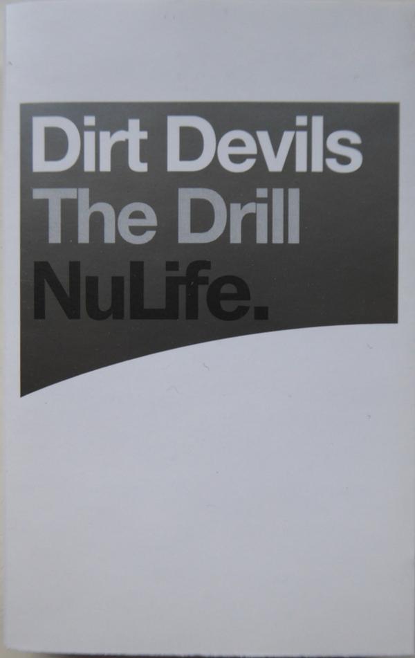 Dirt Devils - The Drill