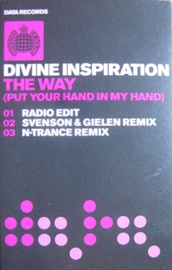 Divine Inspiration - The Way (Put Your Hand In My Hand)