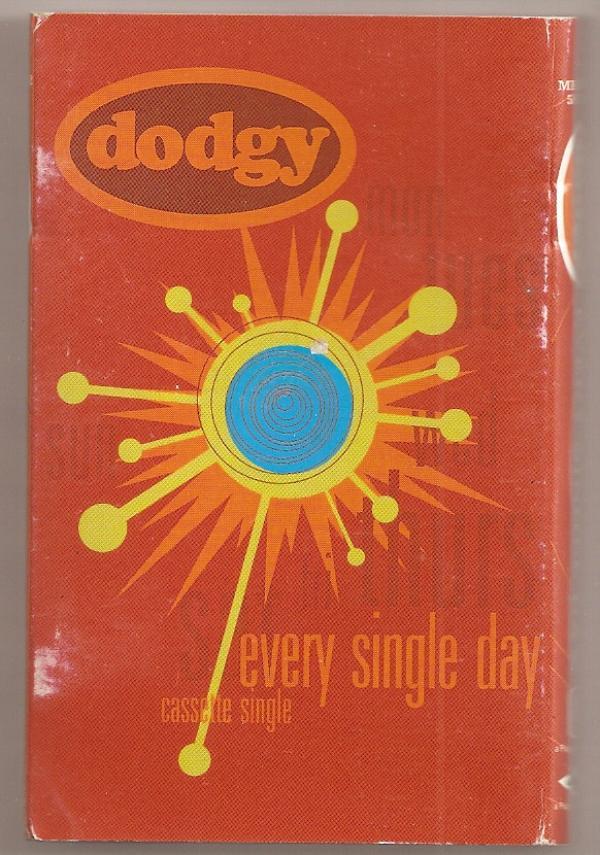 Dodgy - Every Single Day