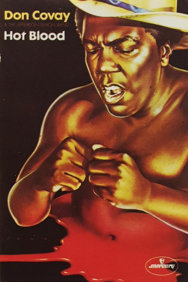 Don Covay And The Jefferson Lemon Blues Band - Hot Blood