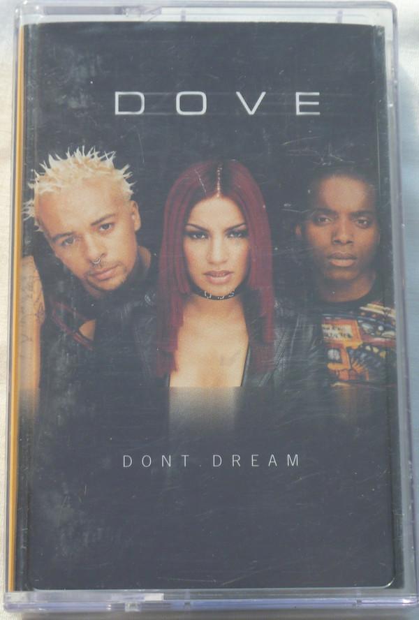 Dove (4) - Don't Dream