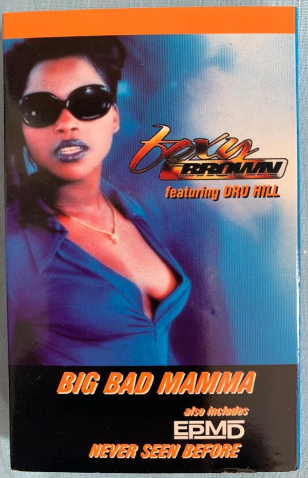 EPMD, Foxy Brown, Dru Hill - Big Bad Mamma / Never Seen Before
