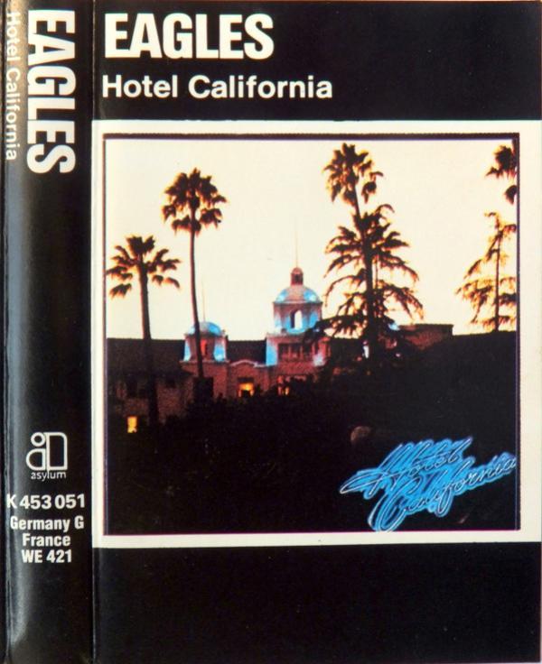 Eagles - Hotel California