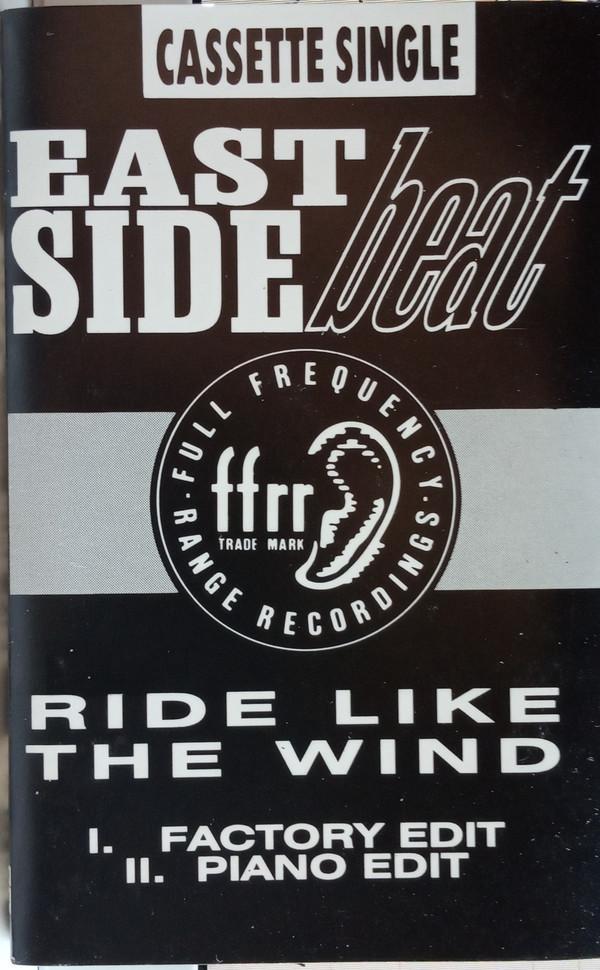 East Side Beat - Ride Like The Wind
