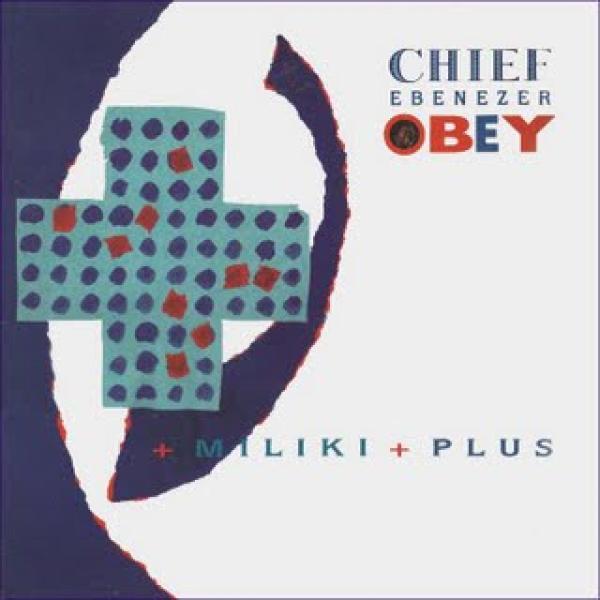 Ebenezer Obey - Miliki Plus