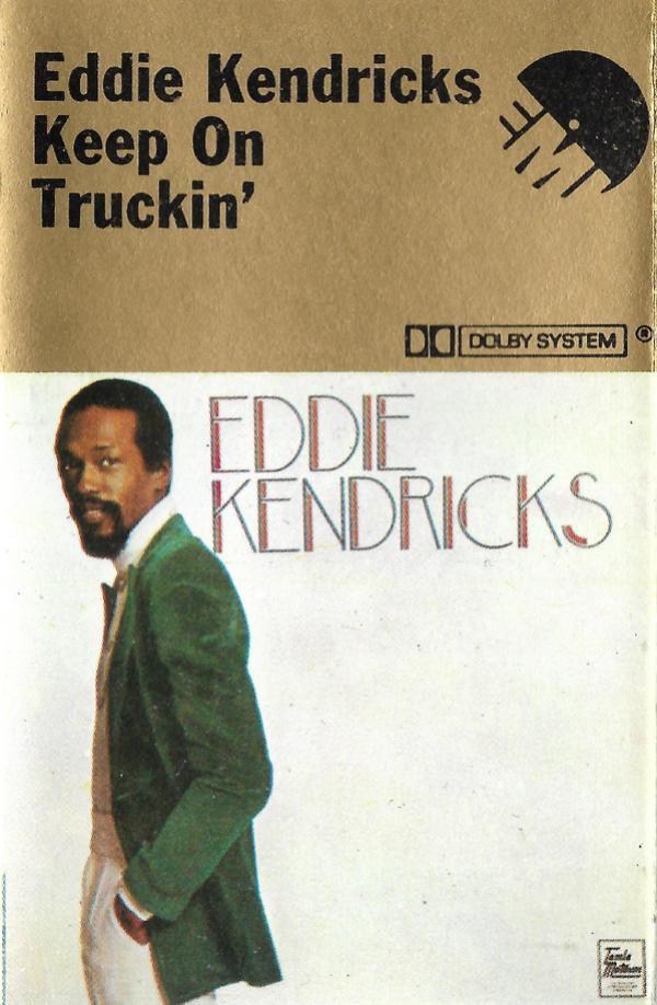Eddie Kendricks - Keep On Truckin'
