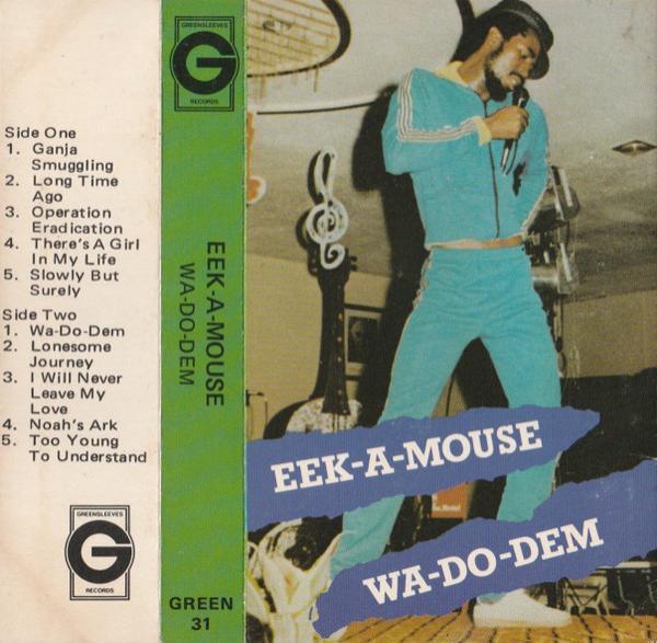 Eek-A-Mouse - Wa-Do-Dem