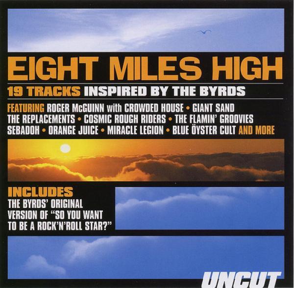  - Eight Miles High