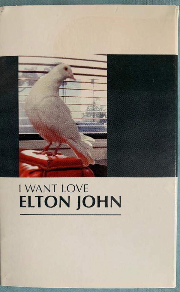 Elton John - I Want Love