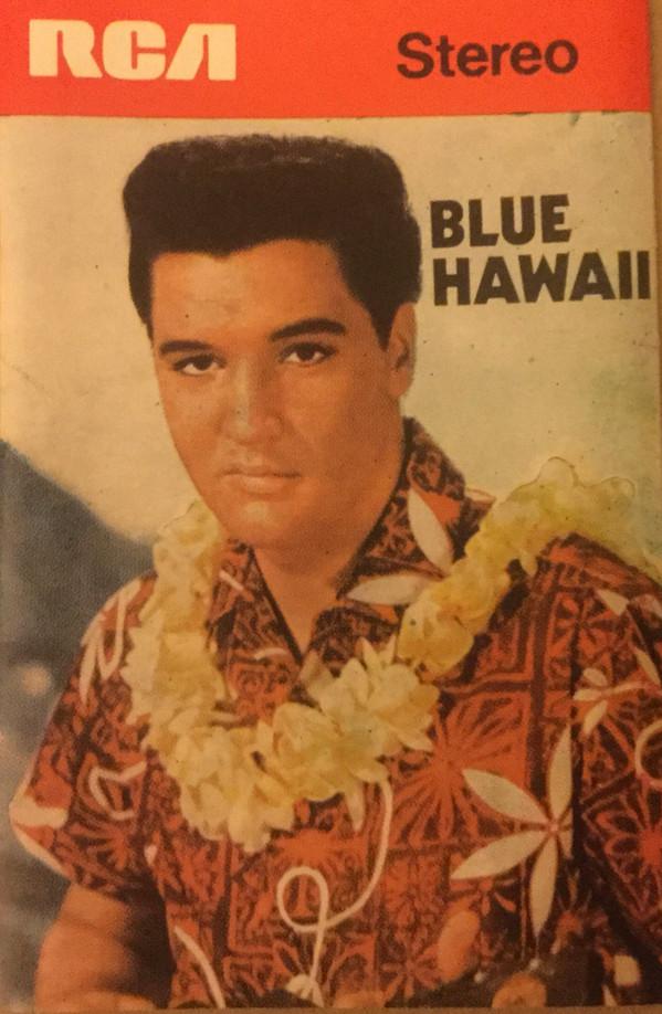 Elvis Presley - Blue Hawaii
