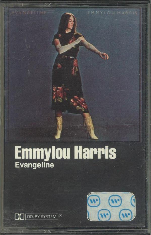 Emmylou Harris - Evangeline