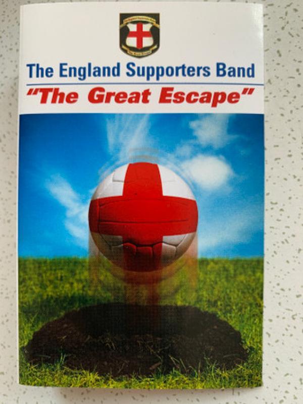 England Supporters Band - The Great Escape