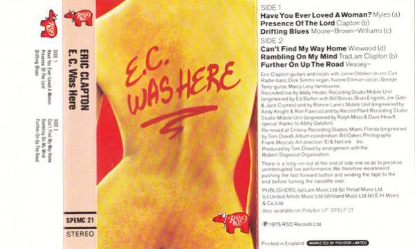 Eric Clapton - E.C. Was Here