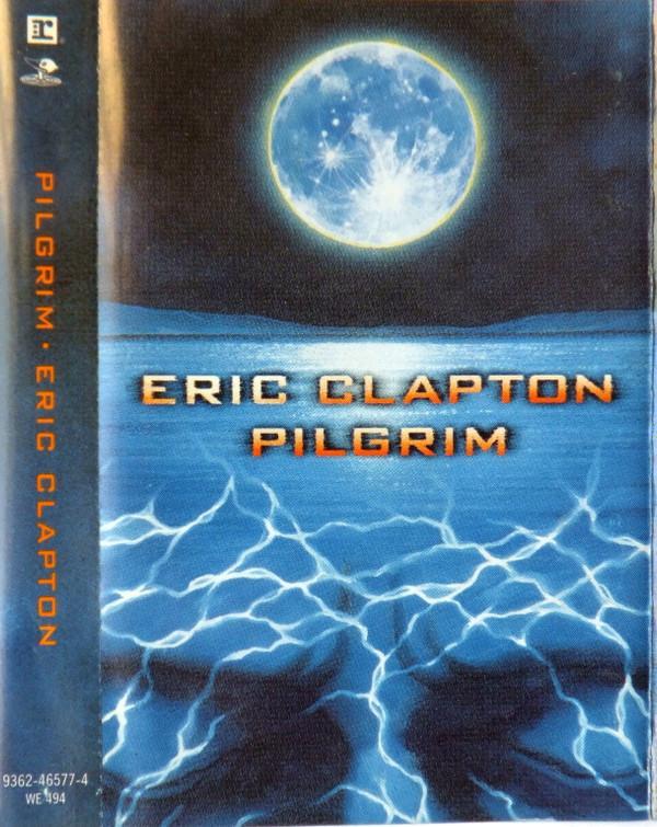 Eric Clapton - Pilgrim